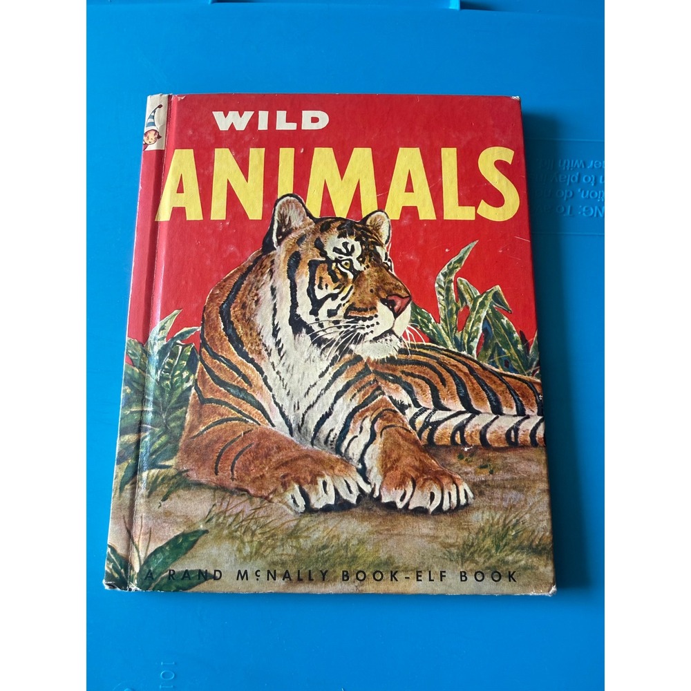 Vintage 1951 Rand McNally Wild Animals Book-Elf Book Anna Ratzesberger Vlasaty